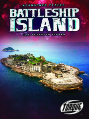 cover image of Battleship Island: The Deserted Island